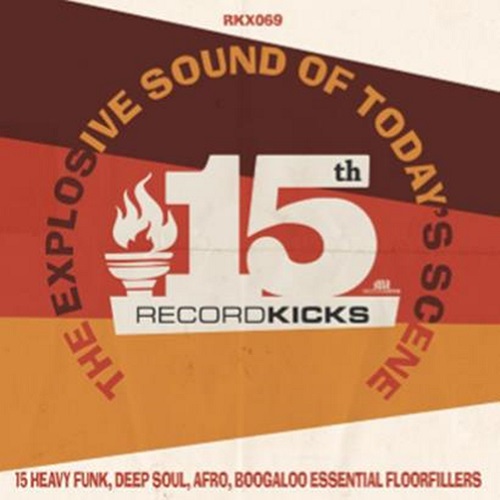 V.A. /RECORD KICKS 15TH - THE EXPLOSION SOUND OF TODAY'S SCENE (CD)