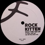 【SALE】ROCK KITTEN/WALK THIS WAY EP