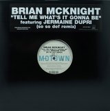 【SALE】BRIAN MCKNIGHT/TELL ME WHAT'S IT GONNA BE(SO SO DEF REMIX)