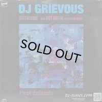 DJ GRIEVOUS/WUTHERING