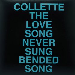 画像1: COLLETTE/THE LOVE SONG NEVER SUNG