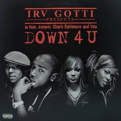 画像1: 【SALE】IRV GOTTI feat. JA RULE, ASHANTI, CHARLI BALTIMORE AND VITA/DOWN 4 U
