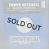 TONYA MITCHELL/BROKEN PROMISES
