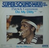 PATRICK GAMMON/DO MY DITTY