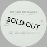 【SALE】RICHARD BLACKWOOD/MAMA-WHO DA MAN?