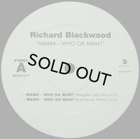 【SALE】RICHARD BLACKWOOD/MAMA-WHO DA MAN?