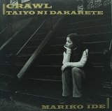 MARIKO IDE/CRAWL