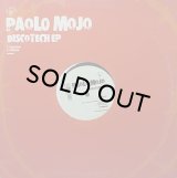 【SALE】PAOLO MOJO/DISCOTECH EP