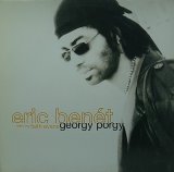 ERIC BENET/GEORGY PORGY