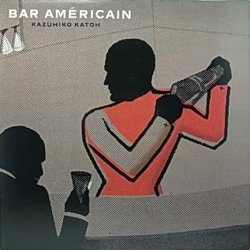 画像1: 加藤和彦/BAR AMERICAN