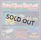 DJ CHUCK-TEE/SWEET SOUL BROTHER vol.4