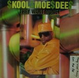 【SALE】KOOL MOE DEE/THEY WANT MONEY