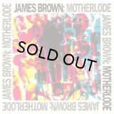 JAMES BROWN/MOTHERLODE