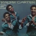 RALPH CARTER/YOUNG AND IN LOVE