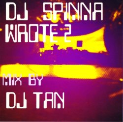 画像1: DJ TAN/DJ SPINNA WROTE vol.2