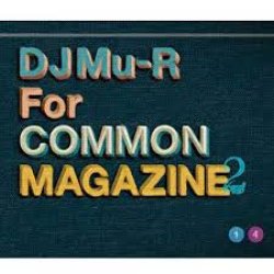 画像1: DJ Mu-R/FOR COMMON MAGAZINE 2