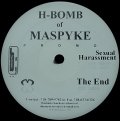 H-BOMB OF MASPYKE/SEXUAL HARASSMENT