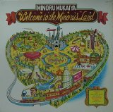 【SALE】MINORU MUKAIYA/WELCOME TO THE MINORU'S LAND