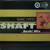 ISAAC HAYES/SHAFT SASH! MIX