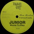 BON ROCK & COTTON CANDY/JUNIOR WANTS TO PLAY