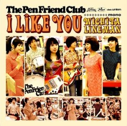 画像1: THE PEN FRIEND CLUB/I LIKE YOU