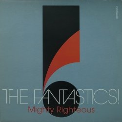 画像1: THE FANTASTICS!/MIGHTY RIGHTEOUS