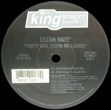 ULTRA NATE/PARTY GIRL(TURN ME LOOSE)