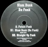 【SALE】5IVE/SLAM DUNK DA FUNK