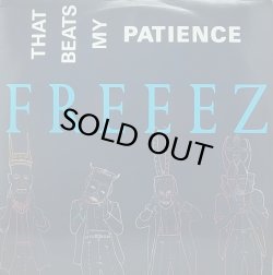 画像1: 【SALE】FREEEZ/THAT BEATS MY PATIENCE