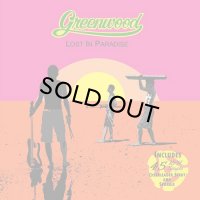 GREENWOOD/LOST IN PARADISE
