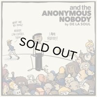 DE LA SOUL/AND THE ANONYMOUS NOBODY