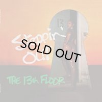 13TH FLOOR/STEPPIN' OUT