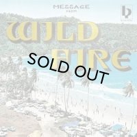 WILD FIRE/CHECK IT OUT