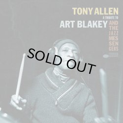 画像1: TONY ALLEN/A TRIBUTE TO ART BLAKEY & THE JAZZ MESSENGER