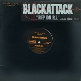 【SALE】BLACK ATTACK/REP DA R.I.