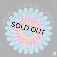 EDDIE RUSS/TAKE A LOOK AT YOURSELF