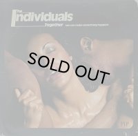 THE INDIVIDUALS/TOGETHER