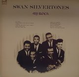 SWAN SILVERTONES/MY ROCK