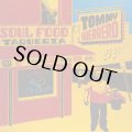 TOMMY GUERRERO/SOUL FOOD TAQUERIA