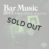 中村智昭/BAR MUSIC 2017 (CD+7inch)