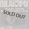 BLAHRMY/SPANKIN' SOLDIER