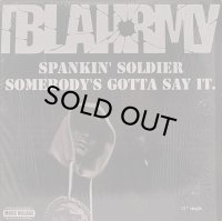 BLAHRMY/SPANKIN' SOLDIER