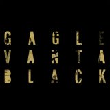 GAGLE/VANTA BLACK