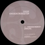 DJ QU/UNDESCRIBED EP