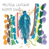 【SALE】MELISSA LAVEAUX/RADYO SIWEL