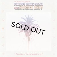 PHILIPPE COHEN SOLAL FEAT.HORACE ANDY AQUARIUS / LET THE SUNSHINE IN FEAT HORACE ANDY