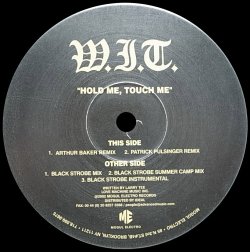 画像1: W.I.T./HOLD ME, TOUCH ME