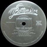 【SALE】GROOVEMENT/GET ON DOWN