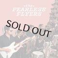 FEARLESS FLYERS/FEARLESS FLYERS