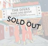 THE DIVAS/PLEASE BE TRUTHFUL / I'M ALWAYS DANCIN' TO THE MUSIC